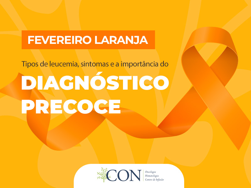 fevereiro-laranja-tipos-de-leucemia-sintomas-e-a-importancia-do-diagnostico-precoce-2.jpg